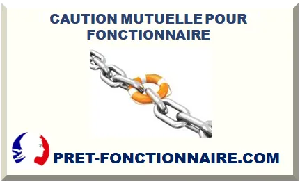 CAUTION MUTUELLE POUR FONCTIONNAIRE