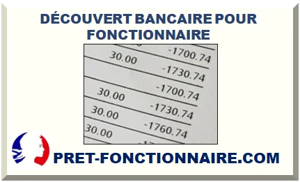 DÉCOUVERT BANCAIRE POUR FONCTIONNAIRE