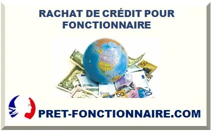 PRÊT À L'ÉTRANGER POUR FONCTIONNAIRE